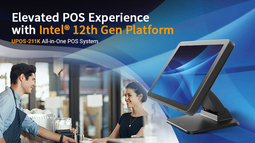 Advantech Expands the UPOS-211K with the 12th Gen Intel® Processors for Retail and Hospitality Applications